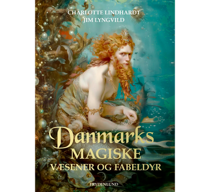 Danmarks Magiske Væsener Og Fabeldyr